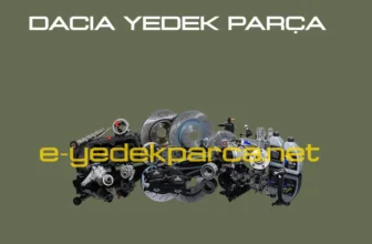 Dacia Yedek Parça Fiyat Listesi Fiyatları