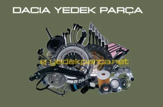 Dacia Yedek Parça İkitelli İstanbul