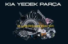 Kia Yedek Parça İstanbul İkitelli